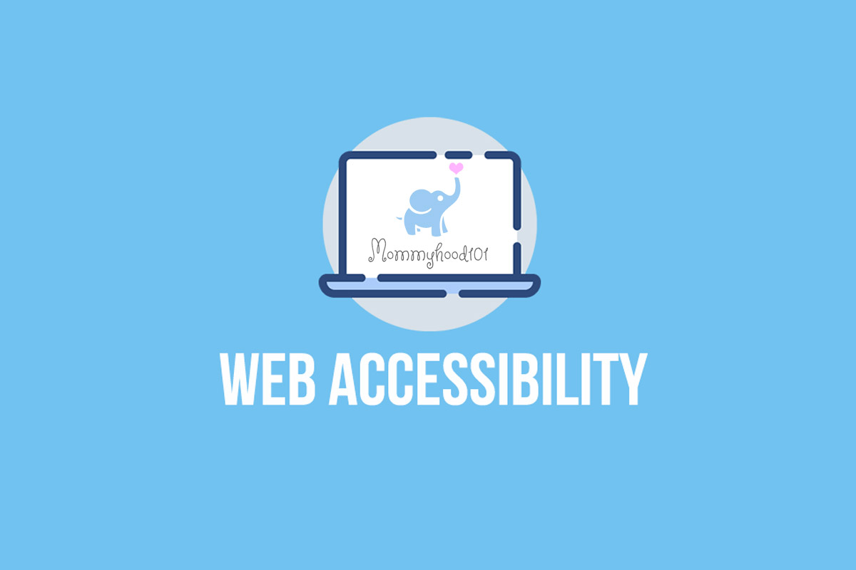 mommyhood101 web accessibility statement